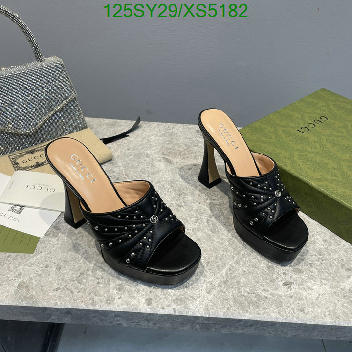 Gucci-Women Shoes, Code: XS5182,$: 125USD