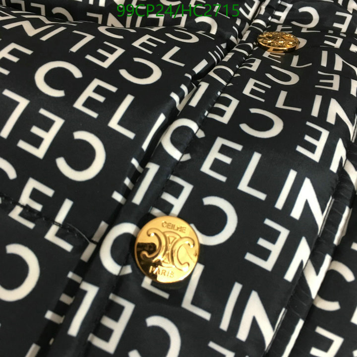 Celine-Down jacket Women Code: HC2715 $: 99USD