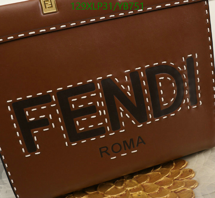 Sunshine-Fendi Bag(4A) Code: YB751 $: 129USD