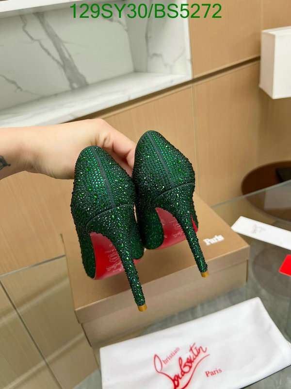 Christian Louboutin-Women Shoes Code: BS5272 $: 129USD