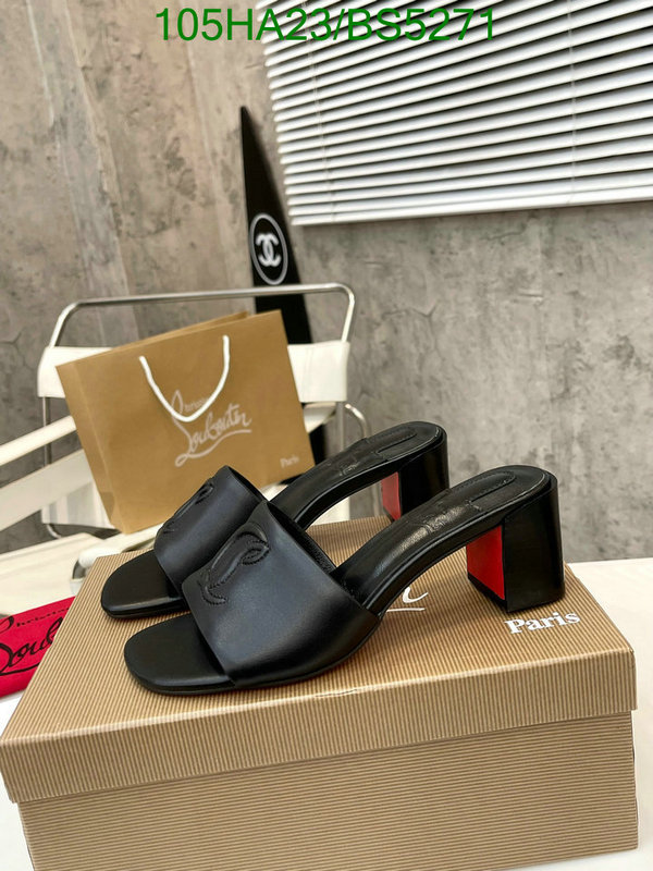 Christian Louboutin-Women Shoes Code: BS5271 $: 105USD