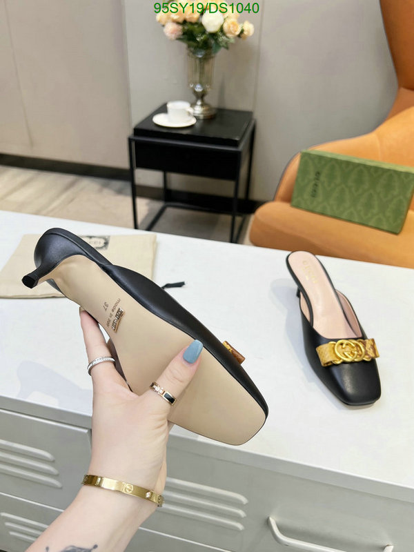 Gucci-Women Shoes Code: DS1040 $: 95USD