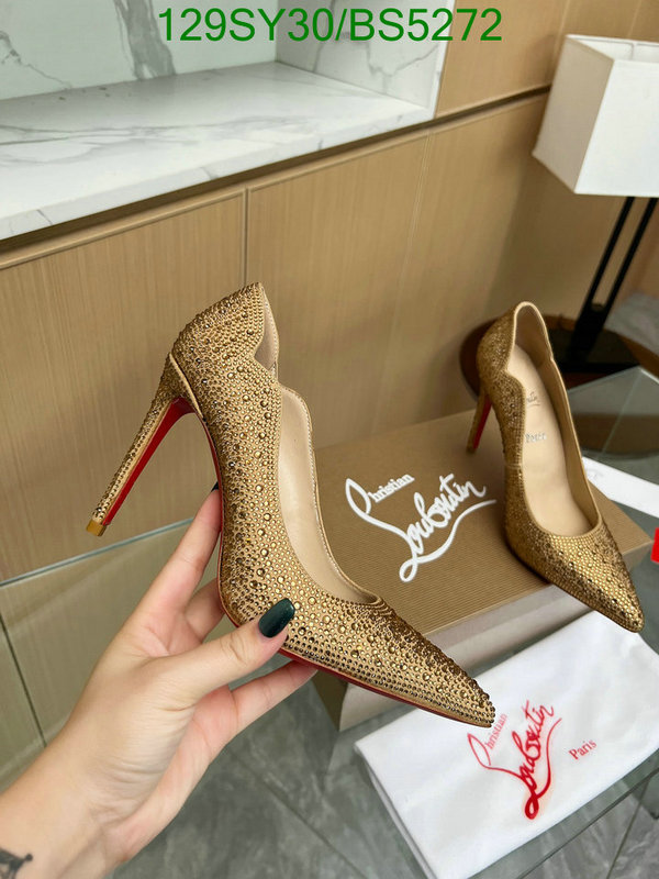 Christian Louboutin-Women Shoes Code: BS5272 $: 129USD