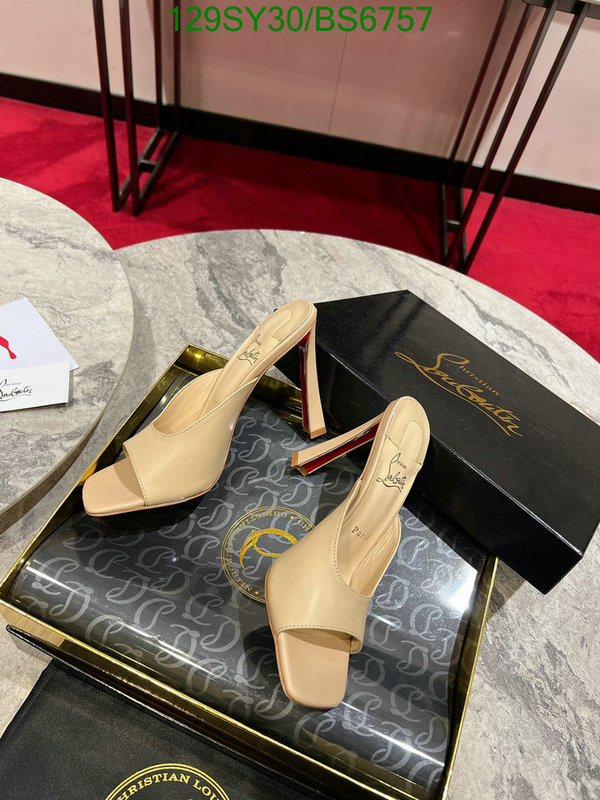 Christian Louboutin-Women Shoes Code: BS6757 $: 129USD