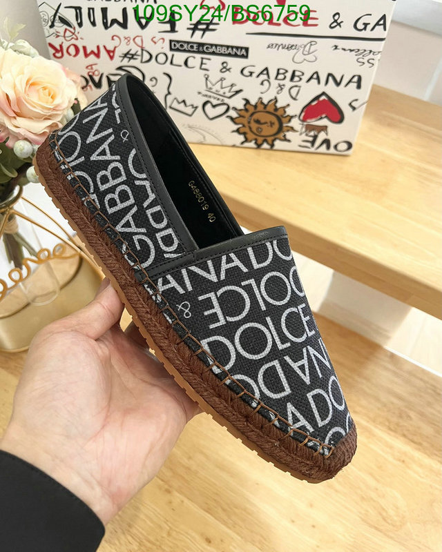 D&G-Women Shoes Code: BS6759 $: 109USD