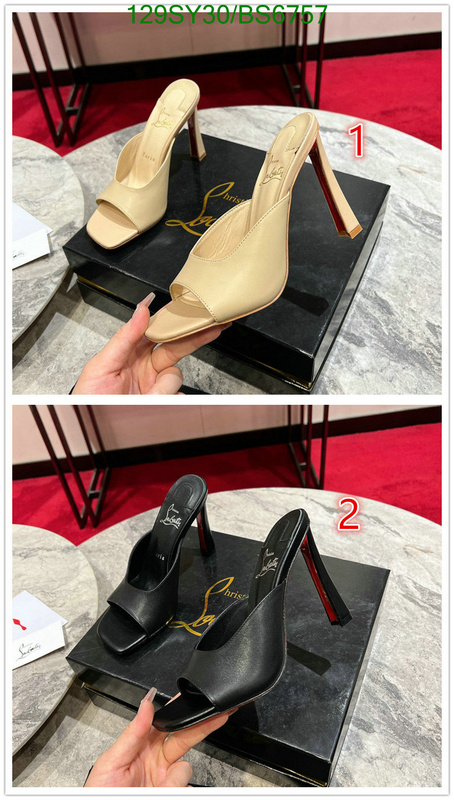 Christian Louboutin-Women Shoes Code: BS6757 $: 129USD