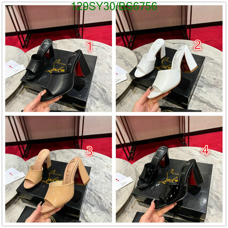 Christian Louboutin-Women Shoes Code: BS6756 $: 129USD