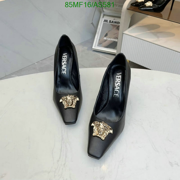 Versace-Women Shoes Code: AS581 $: 85USD