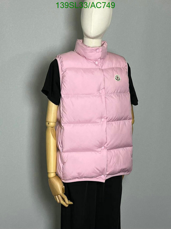 Moncler-Down jacket Women Code: AC749 $: 139USD