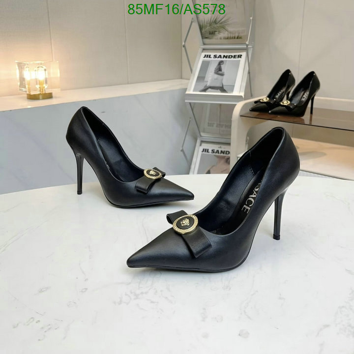 Versace-Women Shoes Code: AS578 $: 85USD