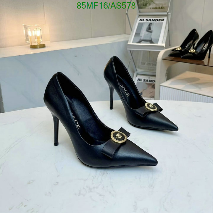 Versace-Women Shoes Code: AS578 $: 85USD