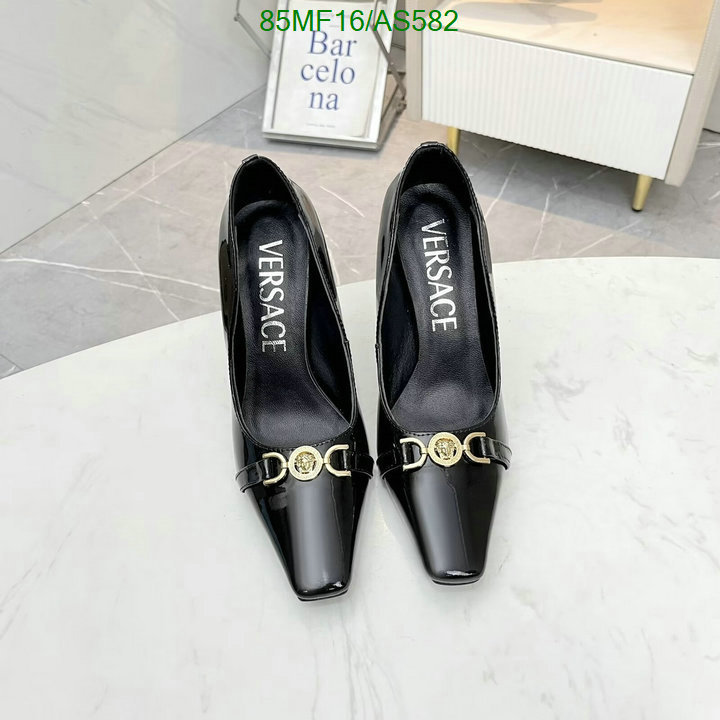 Versace-Women Shoes Code: AS582 $: 85USD