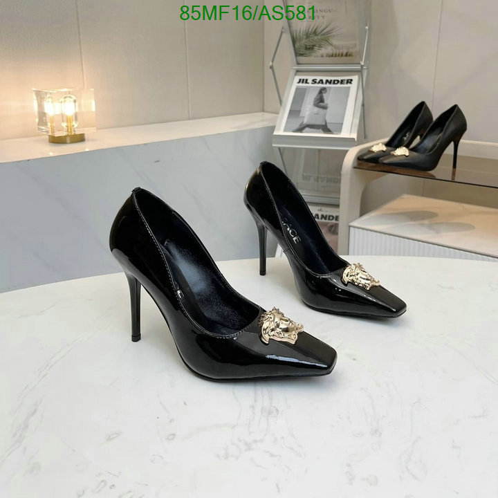 Versace-Women Shoes Code: AS581 $: 85USD