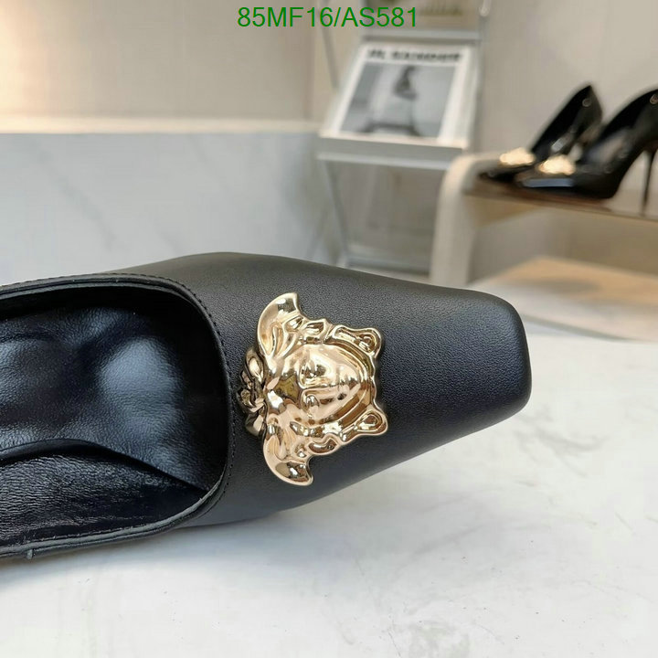 Versace-Women Shoes Code: AS581 $: 85USD