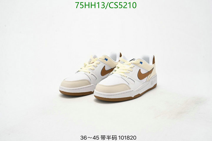 NIKE-Women Shoes Code: CS5210 $: 75USD