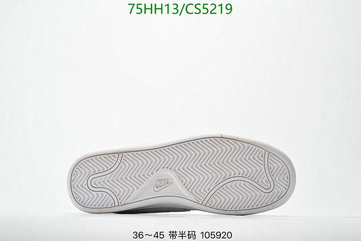 Nike-Men shoes Code: CS5219 $: 75USD