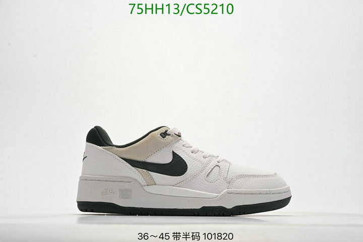 Nike-Men shoes Code: CS5210 $: 75USD