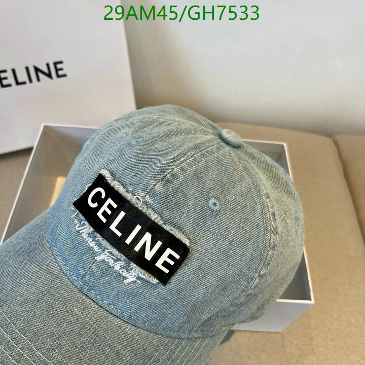 Celine-Cap(Hat) Code: GH7533 $: 29USD