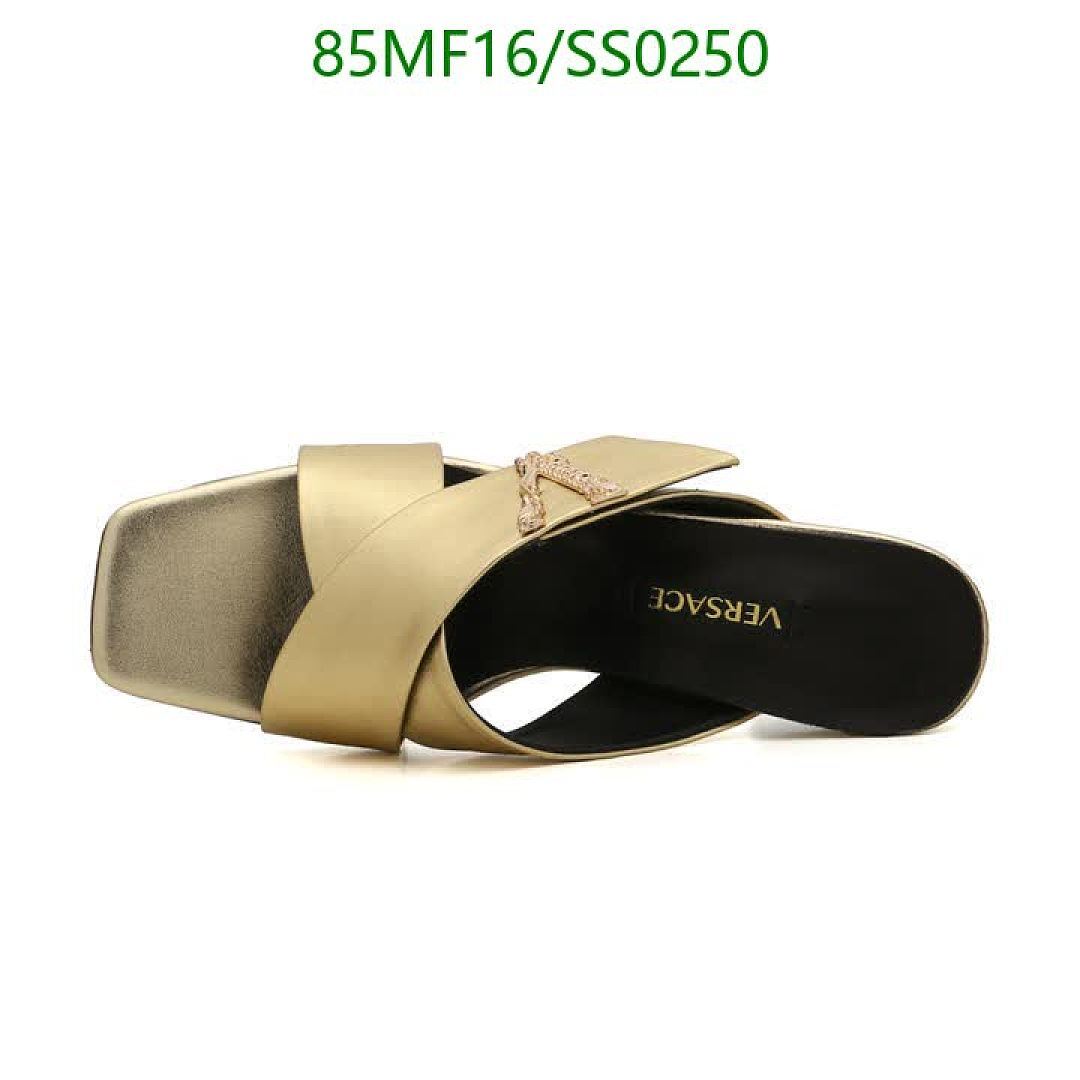 Versace-Women Shoes Code: SS0250 $: 85USD