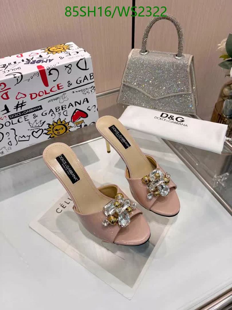D&G-Women Shoes Code: WS2322 $: 85USD