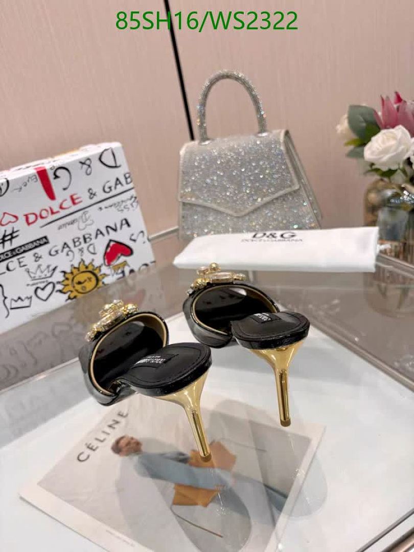 D&G-Women Shoes Code: WS2322 $: 85USD