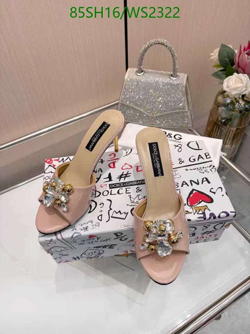 D&G-Women Shoes Code: WS2322 $: 85USD