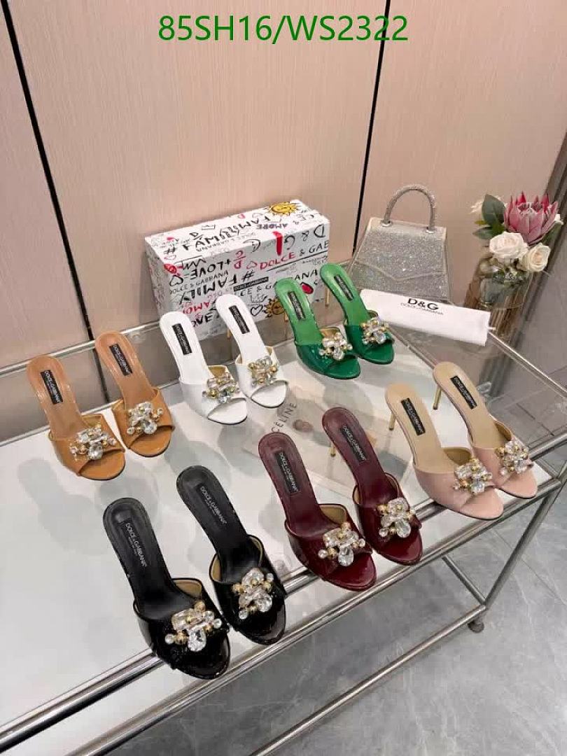 D&G-Women Shoes Code: WS2322 $: 85USD