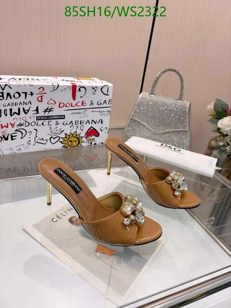 D&G-Women Shoes Code: WS2322 $: 85USD