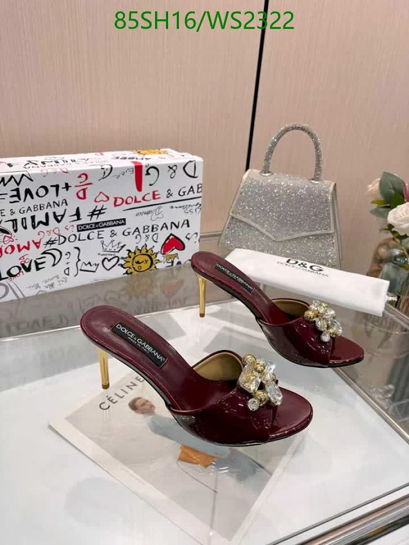 D&G-Women Shoes Code: WS2322 $: 85USD
