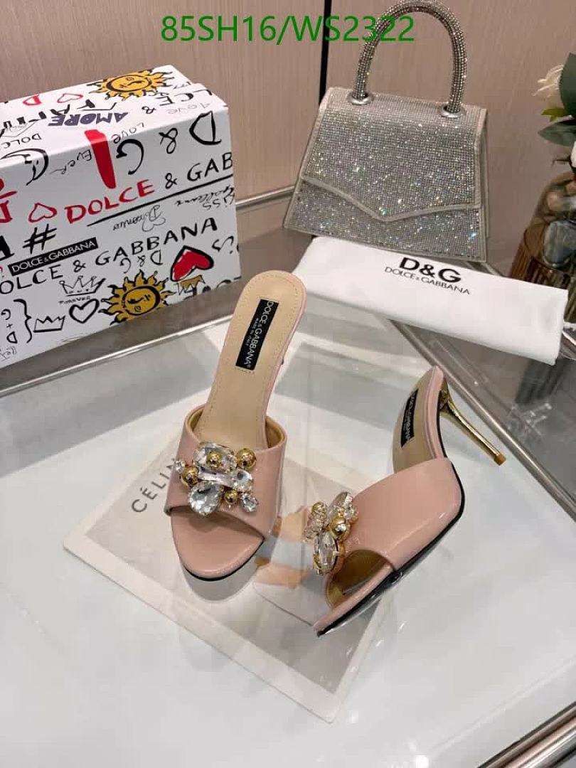 D&G-Women Shoes Code: WS2322 $: 85USD