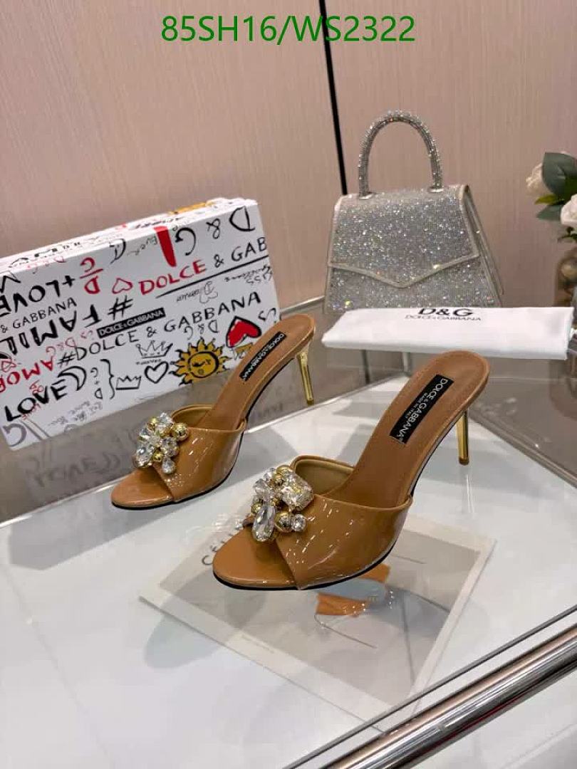 D&G-Women Shoes Code: WS2322 $: 85USD