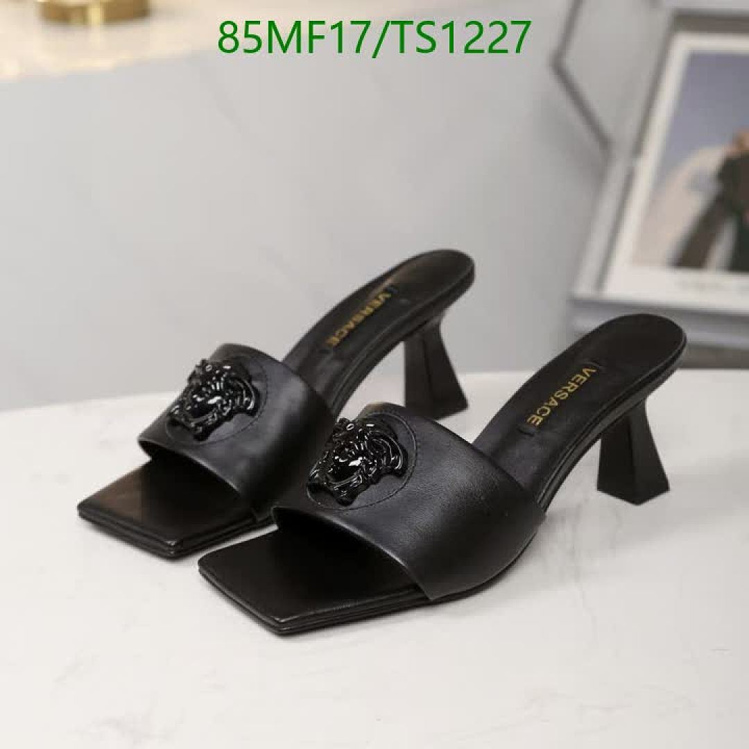 Versace-Women Shoes Code: TS1227 $: 85USD