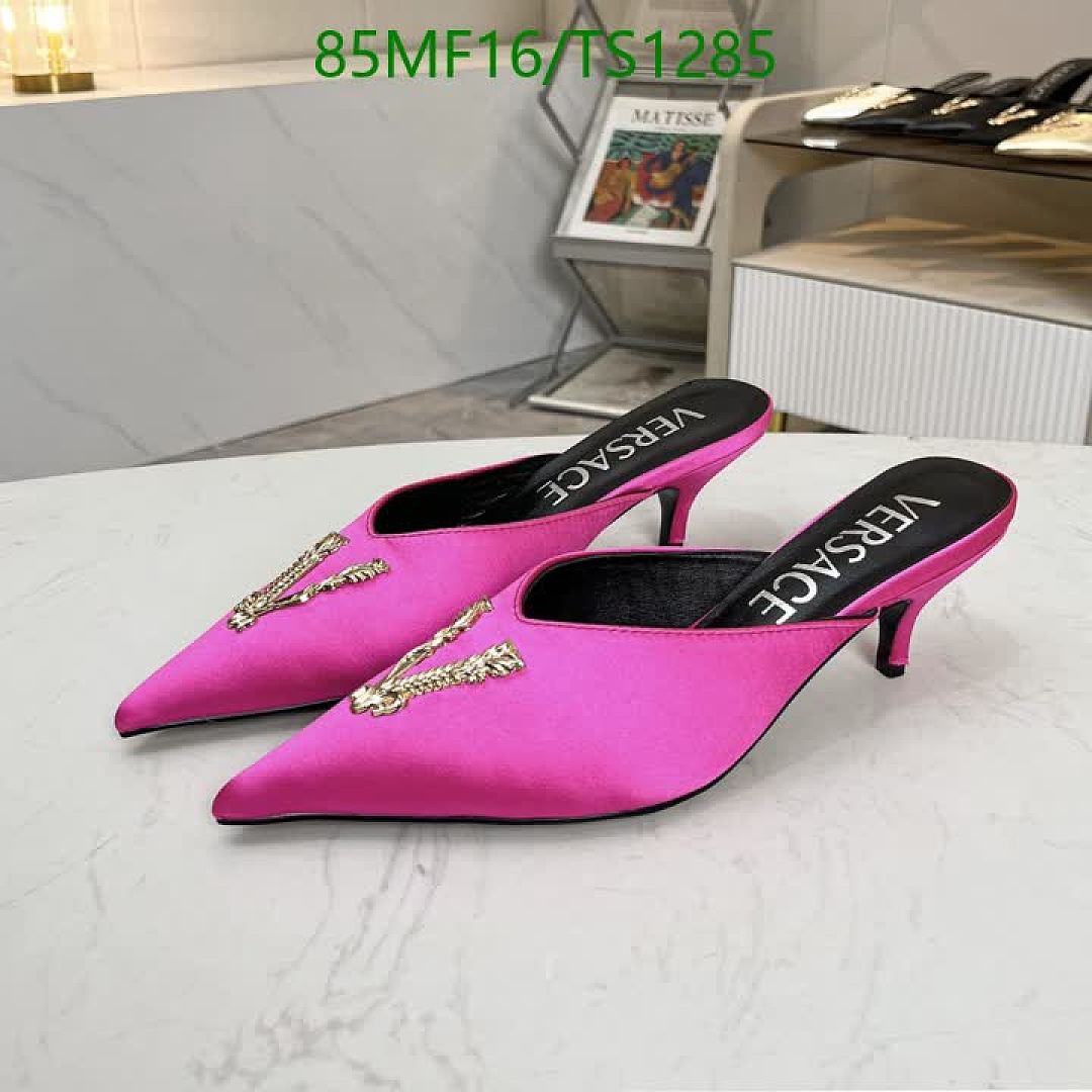 Versace-Women Shoes Code: TS1285 $: 85USD