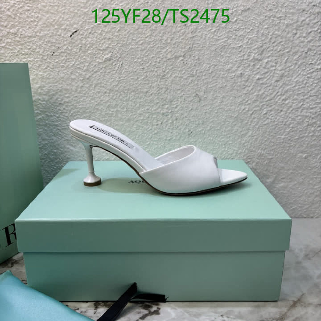Aquazzura-Women Shoes Code: TS2475 $: 125USD