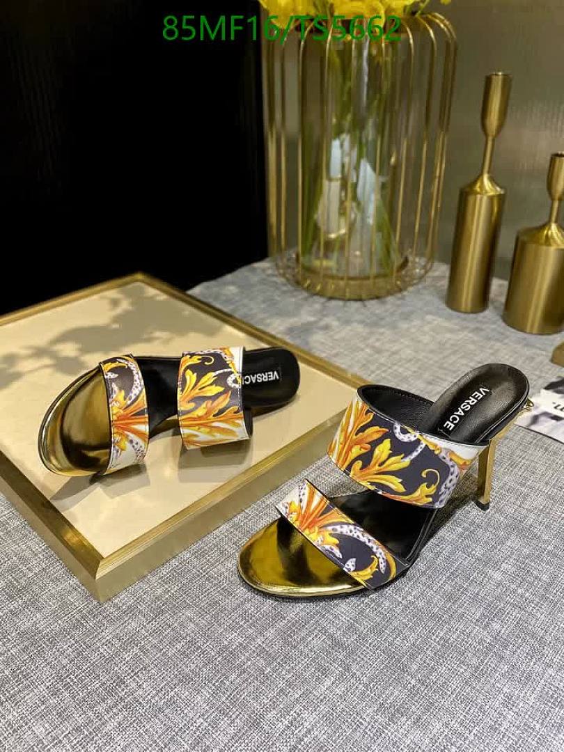 Versace-Women Shoes Code: TS5662 $: 85USD
