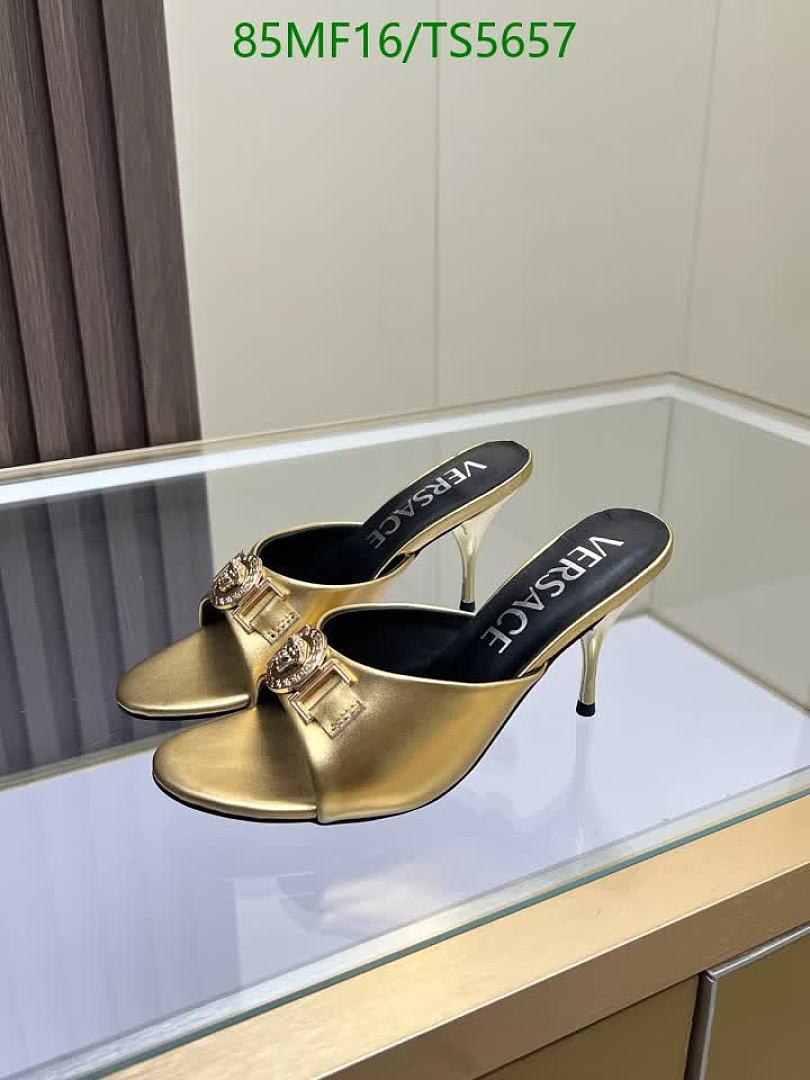 Versace-Women Shoes Code: TS5657 $: 85USD