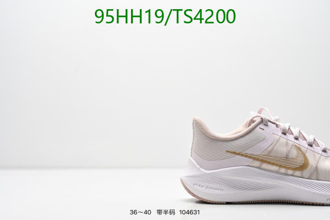 NIKE-Women Shoes Code: TS4200 $: 95USD