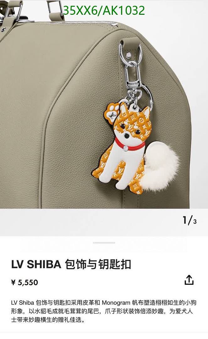 LV-Keychains & Charms Code: AK1032 $: 35USD