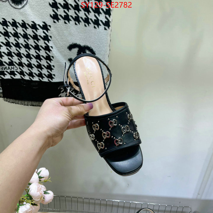 Women Shoes-Gucci,buy high-quality fake , ID: SE2782,$: 129USD