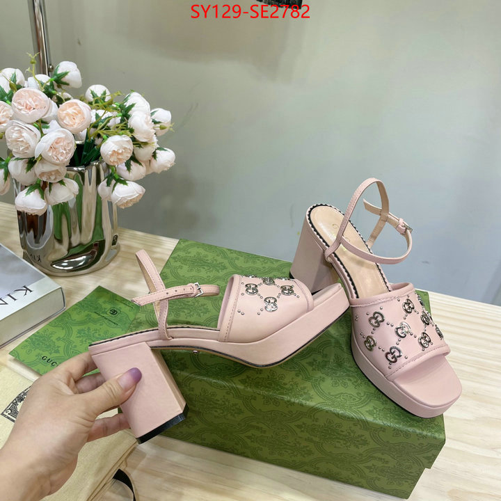 Women Shoes-Gucci,buy high-quality fake , ID: SE2782,$: 129USD