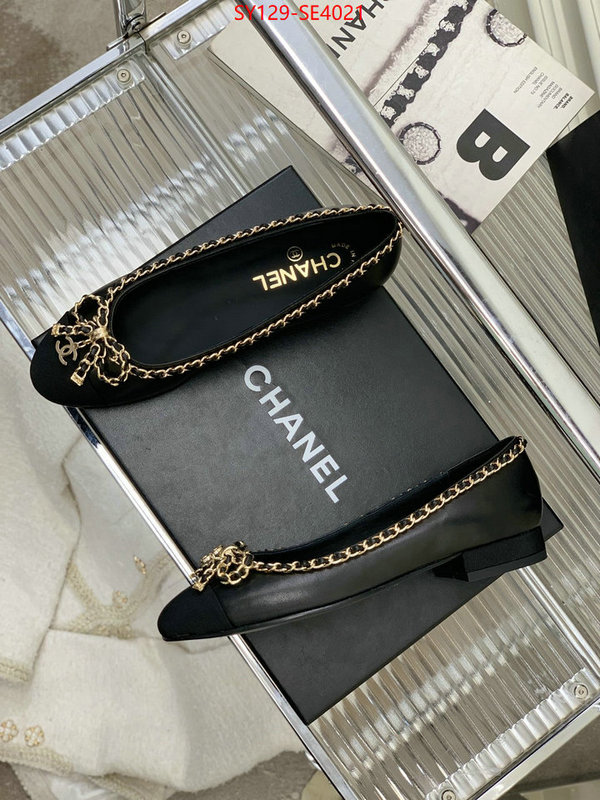 Women Shoes-Chanel,what 1:1 replica , ID: SE4021,$: 129USD