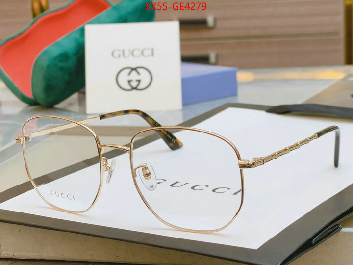 Glasses-Gucci,high quality happy copy , ID: GE4279,$: 55USD