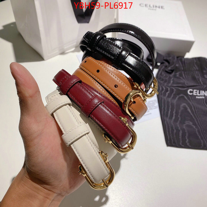 Belts-CELINE,same as original , ID: PL6917,$: 59USD