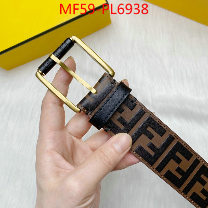 Belts-Fendi,mirror quality , ID: PL6938,$: 59USD