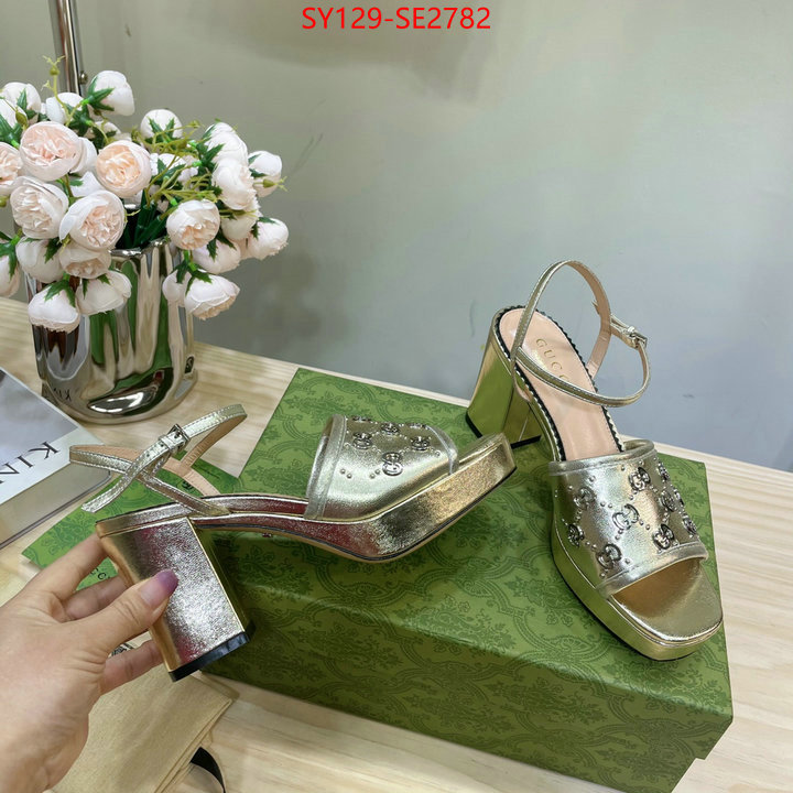 Women Shoes-Gucci,buy high-quality fake , ID: SE2782,$: 129USD