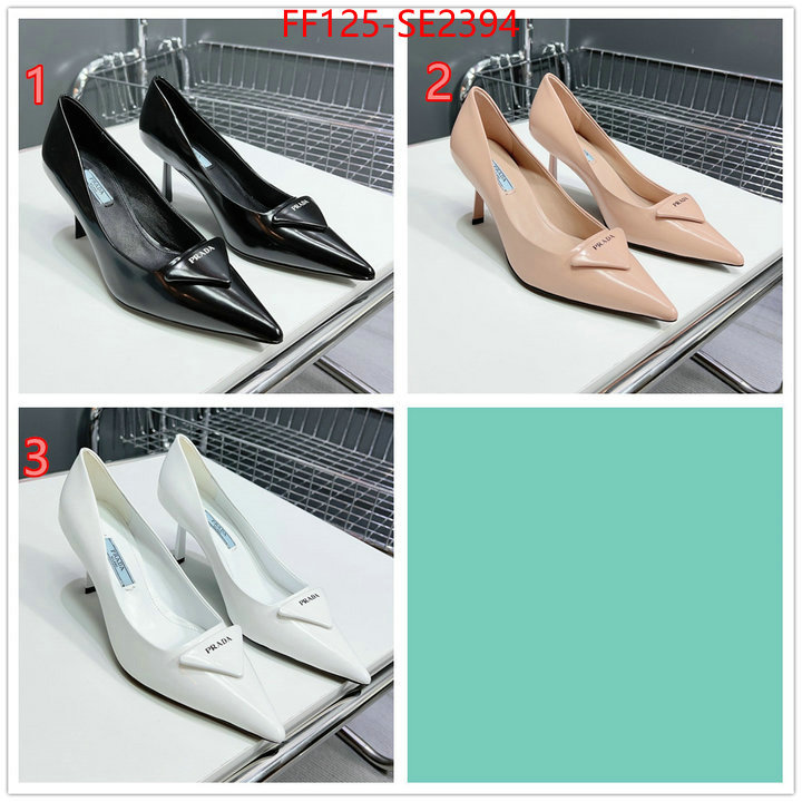 Women Shoes-Prada,replica best , ID: SE2394,$: 125USD