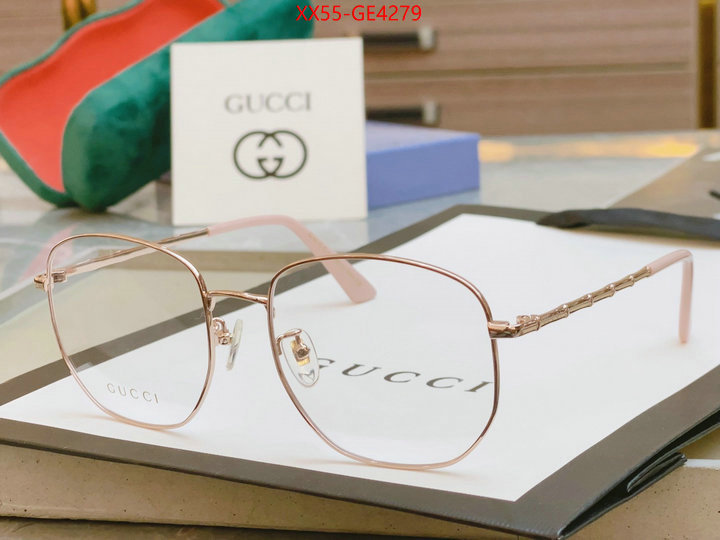 Glasses-Gucci,high quality happy copy , ID: GE4279,$: 55USD