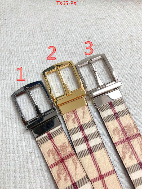 Belts-Burberry,top 1:1 replica , ID: PX111,$: 65USD