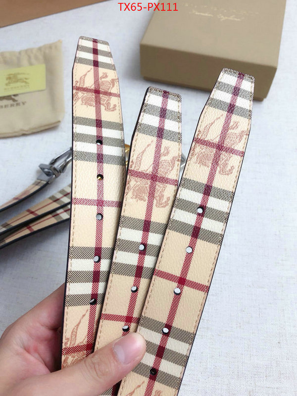 Belts-Burberry,top 1:1 replica , ID: PX111,$: 65USD