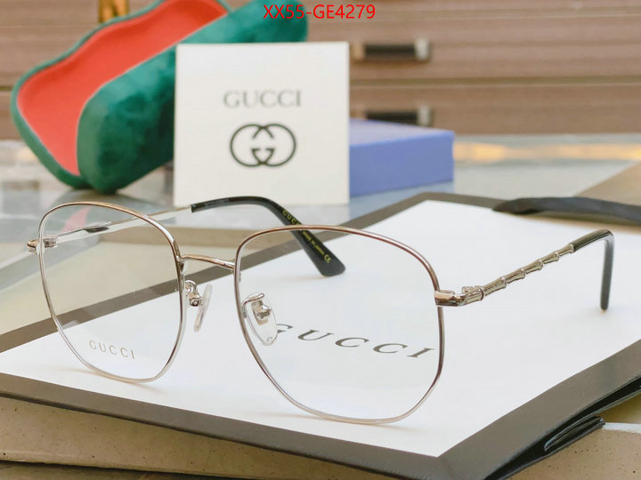 Glasses-Gucci,high quality happy copy , ID: GE4279,$: 55USD